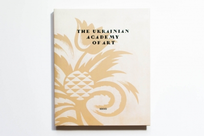 THE UKRAINIAN ACADEMY OF ART. A Brief History