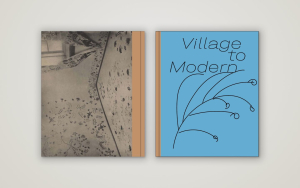 Village to Modern
